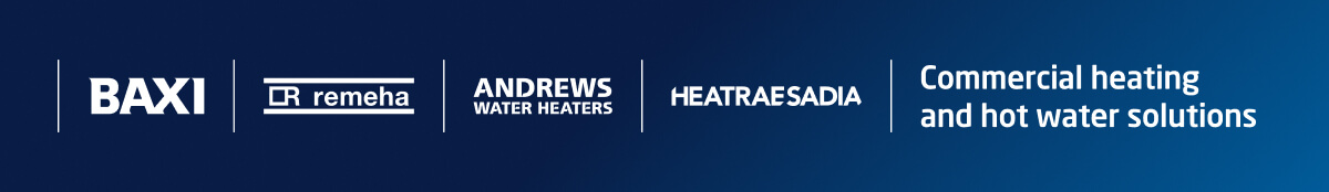 Baxi, Remeha, Andrews Water Heaters, Heatrae Sadia, Commercial heating and hot water solutions